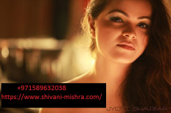 escort Miss Ankita Singh +971589632038